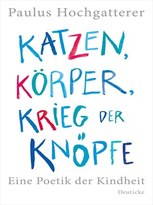 cover image of Katzen, Körper, Krieg der Knöpfe